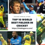 Top 10 Ranking the Best Fielders in the World 2022 & 2023